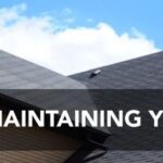 How To Maintain Your Roof